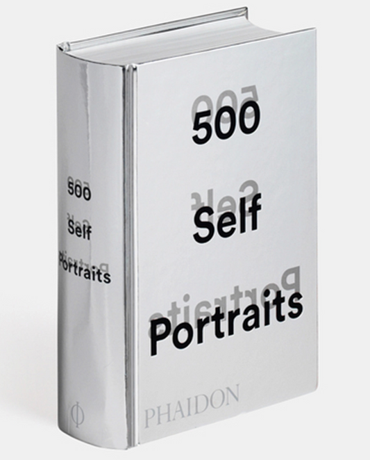 500 Self-Portraits Julian Bell and Liz Rideal
